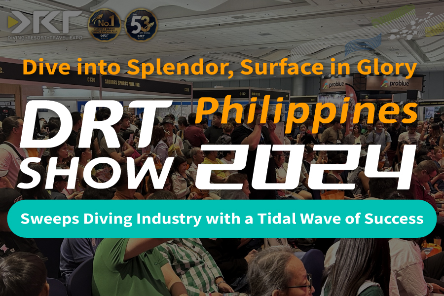 Dive into Splendor, Surface in Glory: DRT SHOW Philippines 2024 Sweeps the Philippine Diving Industry with a Tidal Wave of Success